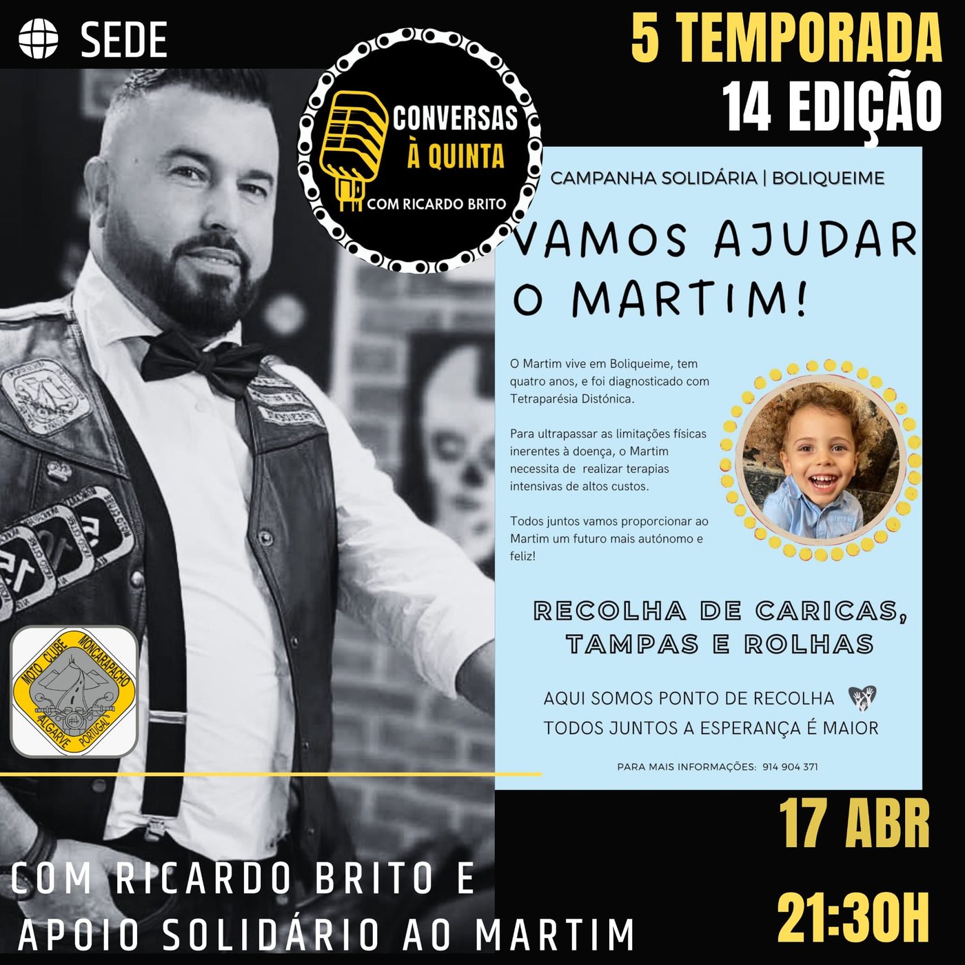 Cartaz do podcast Conversas à Quinta com Ricardo Brito, 5.ª temporada, 14.ª edição, 17 de abril às 21h30, com apoio solidário ao Martim
